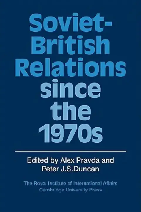 Cover of Soviet-British Relations Since the 1970s