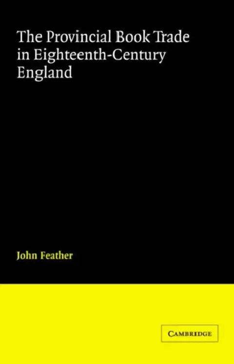 Cover of The Provincial Book Trade in Eighteenth-Century England