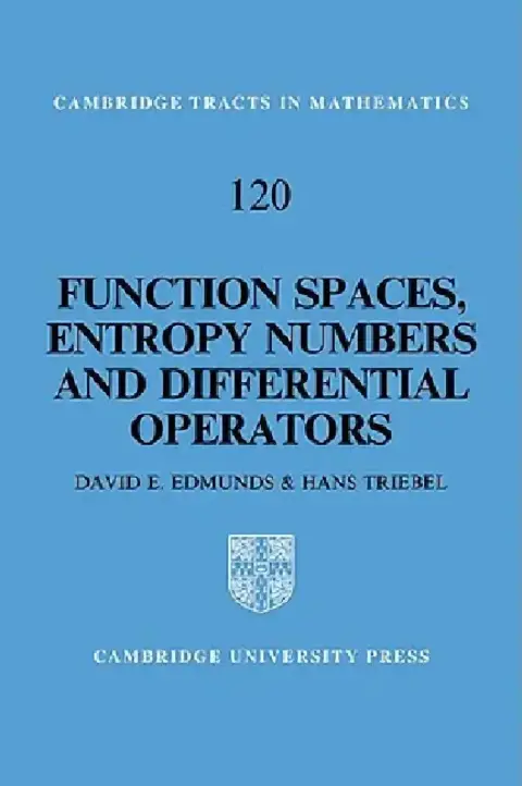 Cover of Function Spaces, Entropy Numbers, Differential Operators