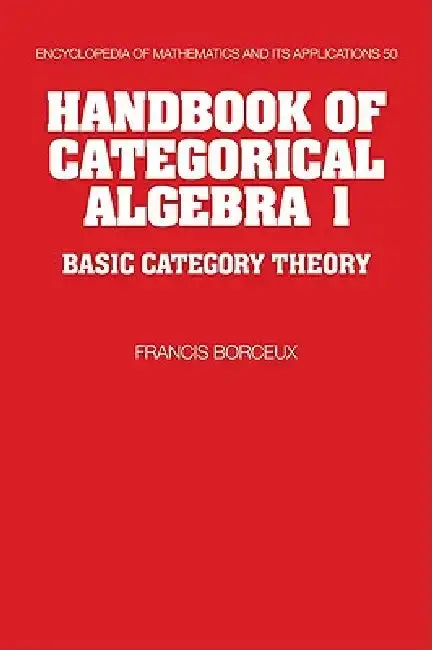 Cover of Handbook of Categorical Algebra