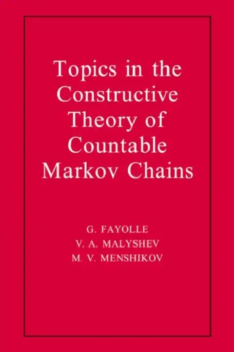 Cover of Topics in the Constructive Theory of Countable Markov Chains