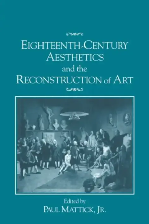 Cover of Eighteenth-Century Aesthetics and the Reconstruction of Art