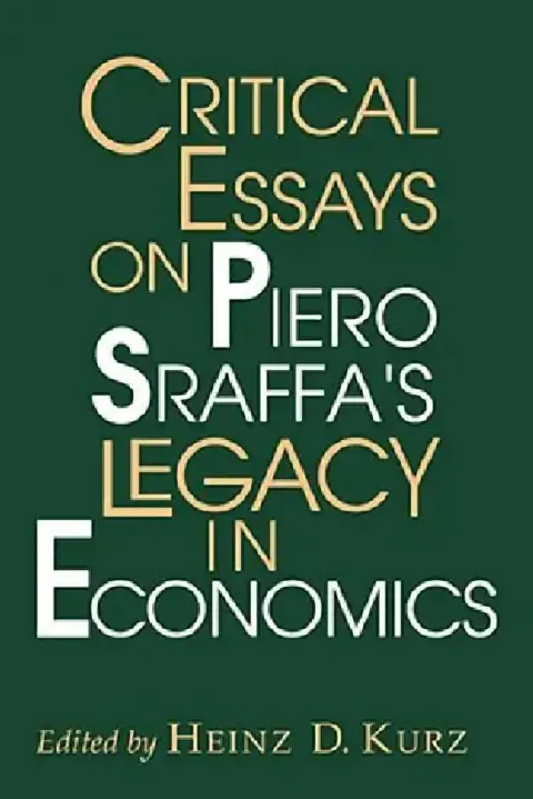 Cover of Critical Essays on Piero Sraffa's Legacy in Economics