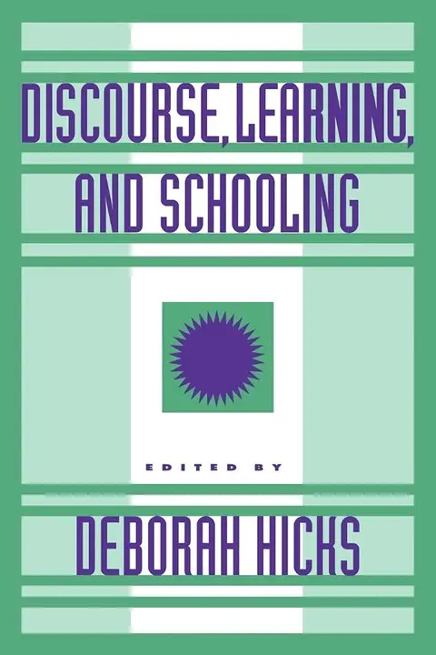Cover of Discourse, Learning, and Schooling