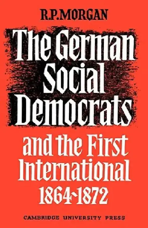 Cover of The German Social Democrats and the First International