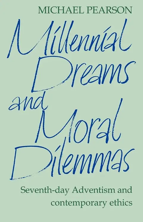 Cover of Millennial Dreams and Moral Dilemmas