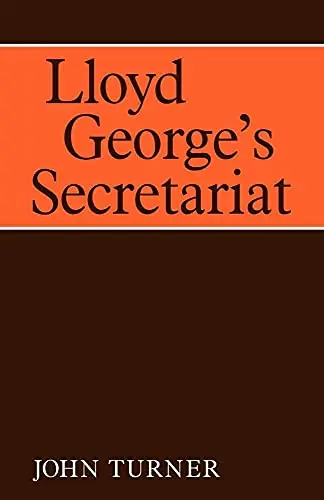 Cover of Lloyd George's Secretariat