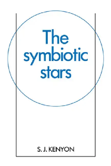 Cover of The Symbiotic Stars