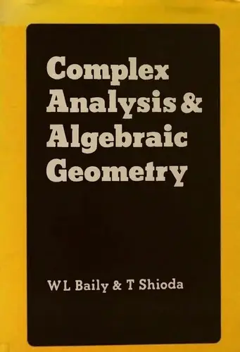 Cover of Complex Analysis and Algebraic Geometry