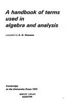 Cover of A Handbook of Terms Used in Algebra and Analysis