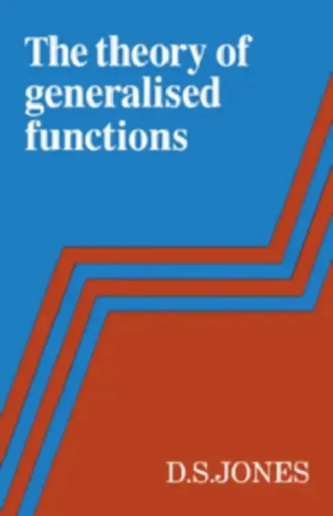 Cover of The Theory of Generalised Functions