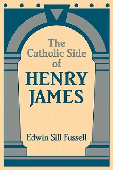 Cover of The Catholic Side of Henry James