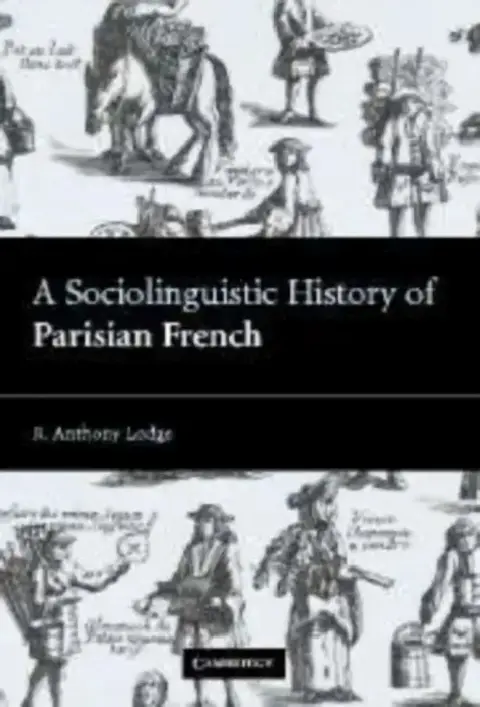 Cover of A Sociolinguistic History of Parisian French