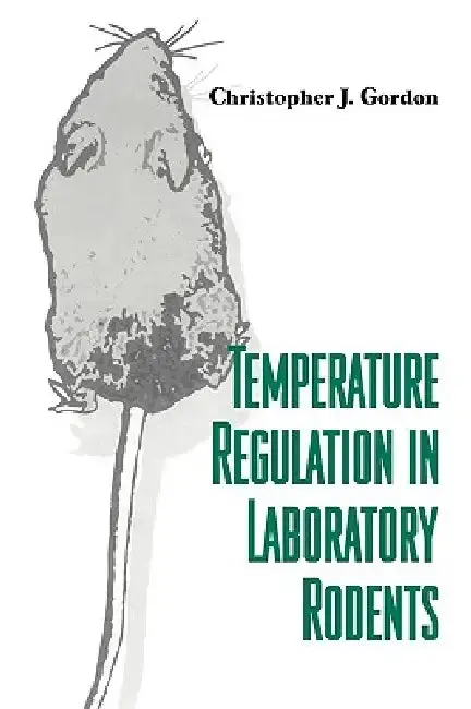 Cover of Temperature Regulation in Laboratory Rodents