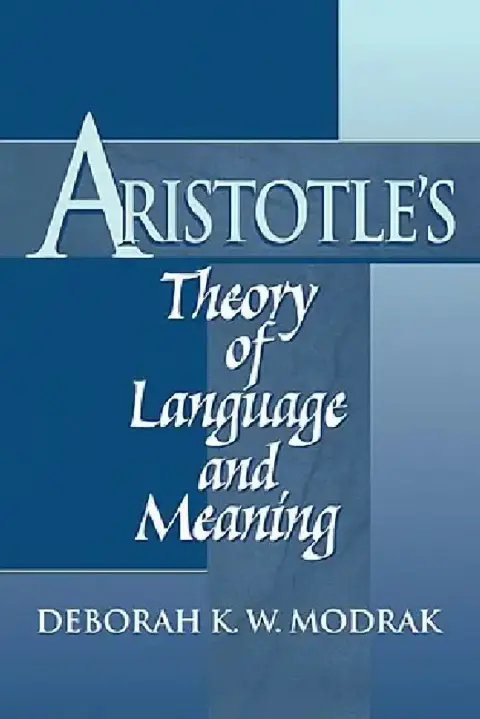 Cover of Aristotle's Theory of Language and Meaning