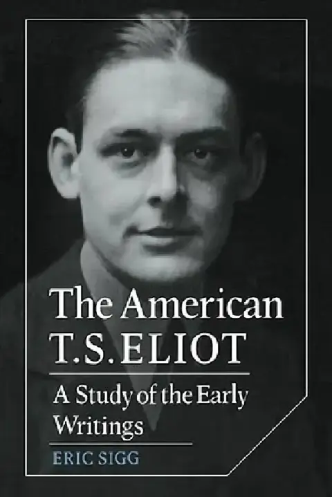 Cover of The American T. S. Eliot