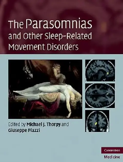 Cover of The Parasomnias and Other Sleep-Related Movement Disorders