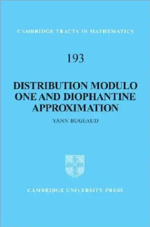 Cover of Distribution Modulo One and Diophantine Approximation