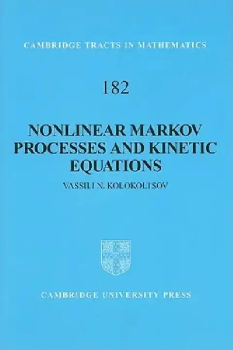 Cover of Nonlinear Markov Processes and Kinetic Equations
