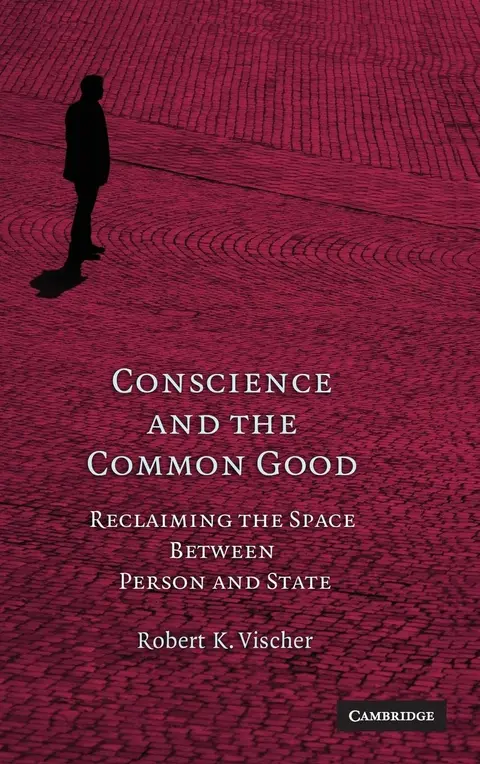 Cover of Conscience and the Common Good