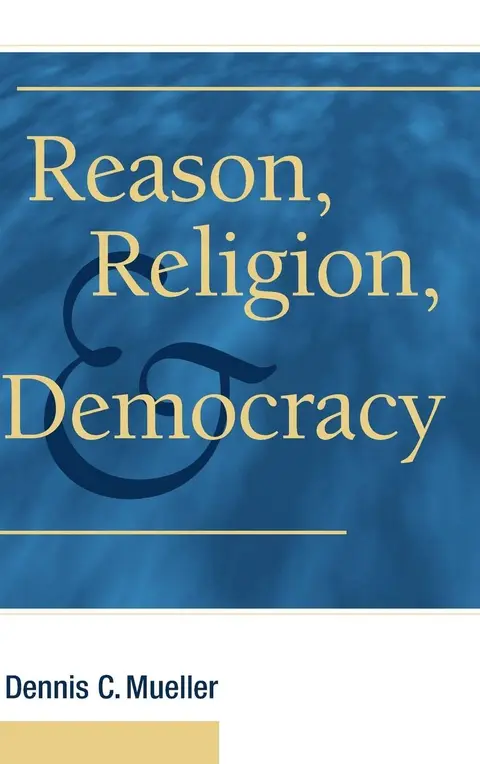 Cover of Reason, Religion, and Democracy