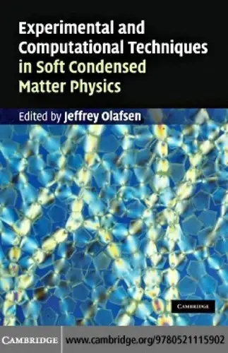 Cover of Experimental and Computational Techniques in Soft Condensed Matter Physics
