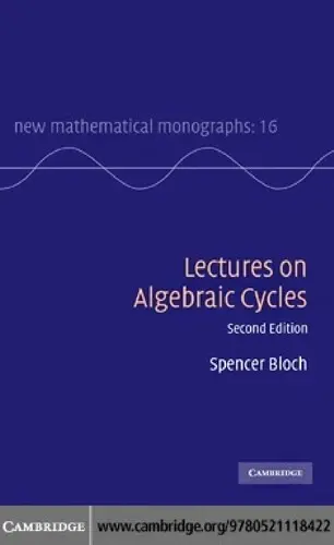 Cover of Lectures on Algebraic Cycles