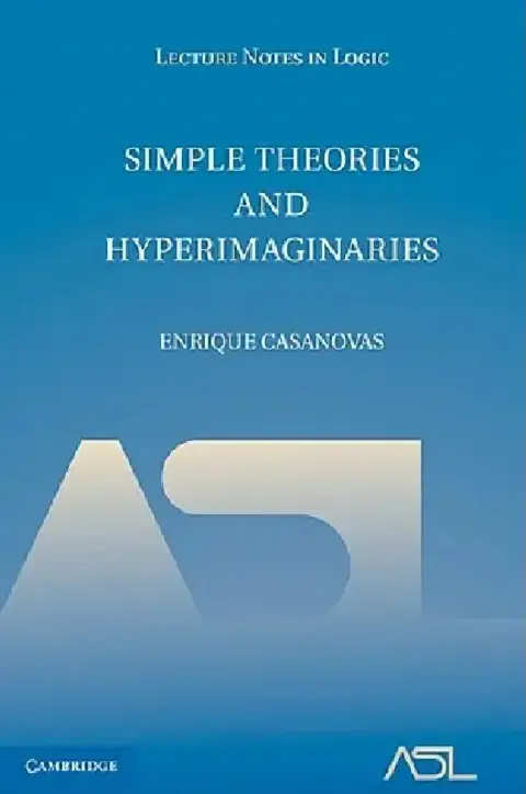 Cover of Simple Theories and Hyperimaginaries
