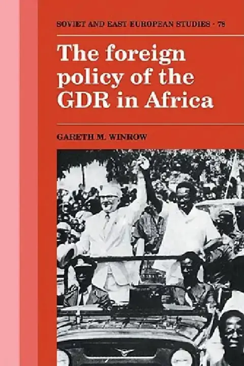 Cover of The Foreign Policy of the Gdr in Africa