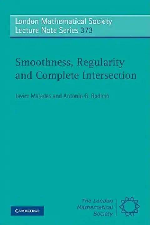 Cover of Smoothness, Regularity and Complete Intersection