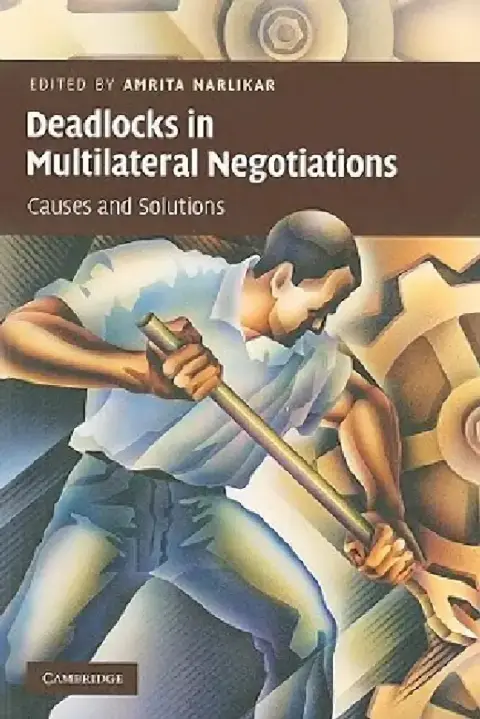 Cover of Deadlocks in Multilateral Negotiations