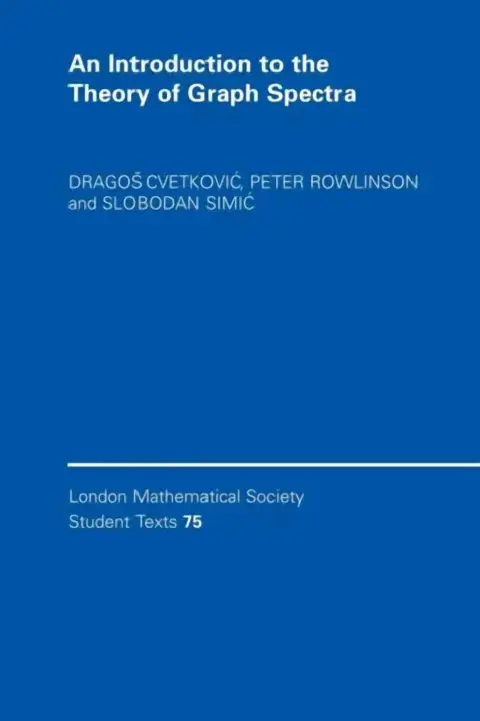 Cover of An Introduction to the Theory of Graph Spectra