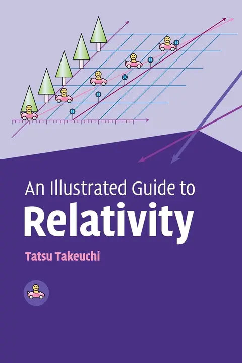 Cover of An Illustrated Guide to Relativity