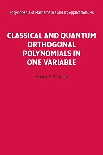 Cover of Classical and Quantum Orthogonal Polynomials in One Variable