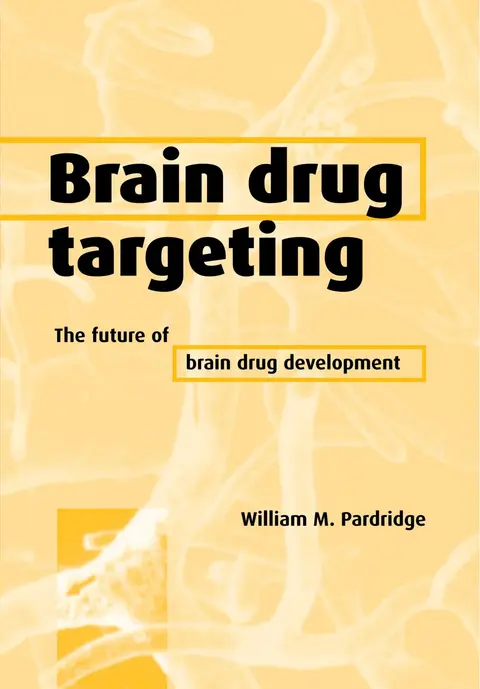 Cover of Brain Drug Targeting