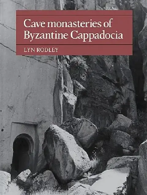 Cover of Cave Monasteries of Byzantine Cappadocia