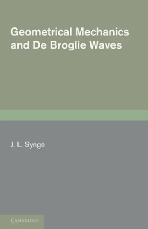 Cover of Geometrical Mechanics and de Broglie Waves