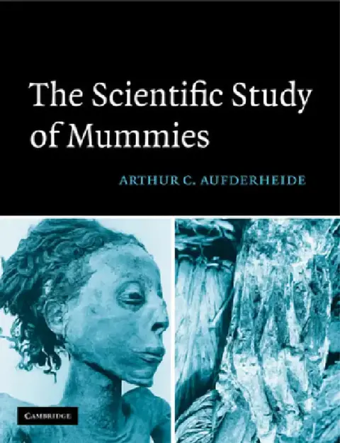 Cover of The Scientific Study of Mummies