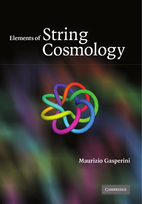 Cover of Elements of String Cosmology
