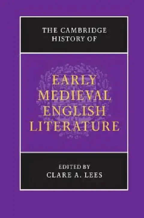 Cover of The Cambridge History of Early Medieval English Literature