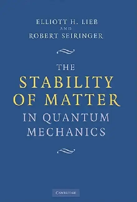 Cover of The Stability of Matter in Quantum Mechanics
