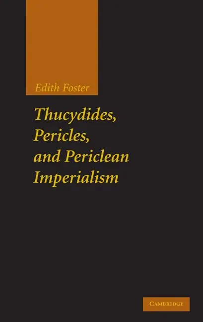 Cover of Thucydides, Pericles, and Periclean Imperialism
