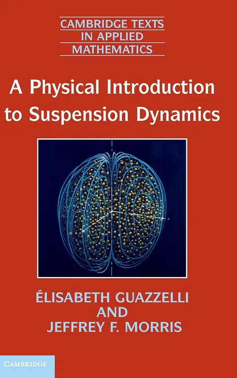 Cover of A Physical Introduction to Suspension Dynamics