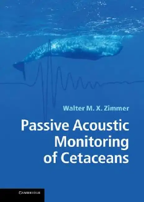 Cover of Passive Acoustic Monitoring of Cetaceans