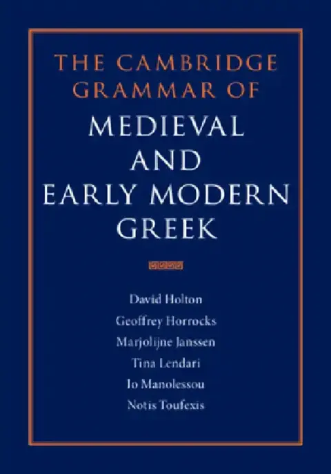 Cover of The Cambridge Grammar of Medieval and Early Modern Greek 4 Volume Hardback Set
