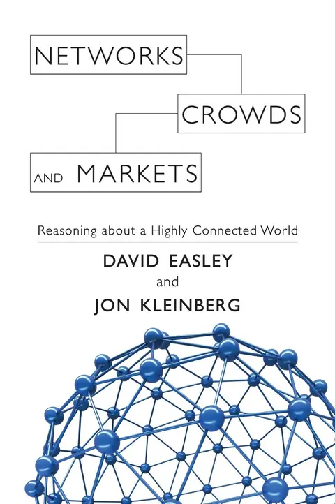 Cover of Networks, Crowds, and Markets