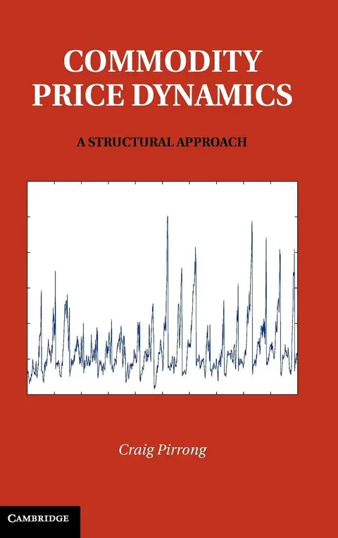 Cover of Commodity Price Dynamics a Structural Approach
