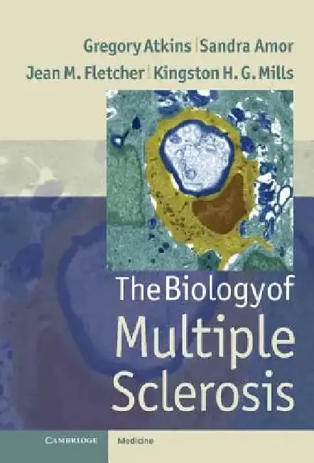 Cover of The Biology of Multiple Sclerosis
