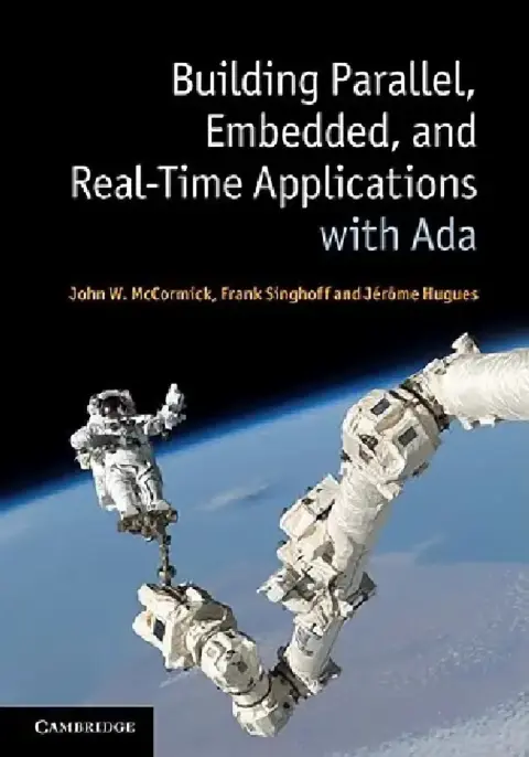 Cover of Building Parallel, Embedded, and Real-Time Applications with Ada