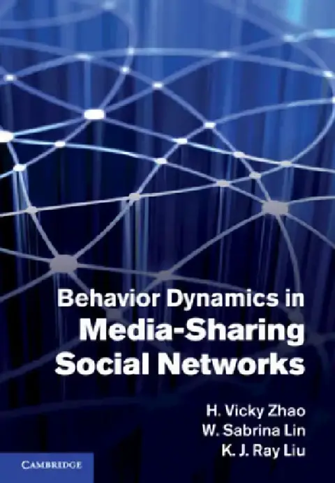 Cover of Behavior Dynamics in Media-Sharing Social Networks